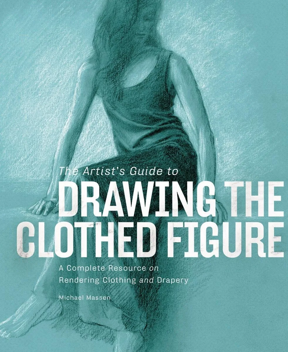 the artists guide to drawing the clothed figure a complete resource on rendering clothing and drapery