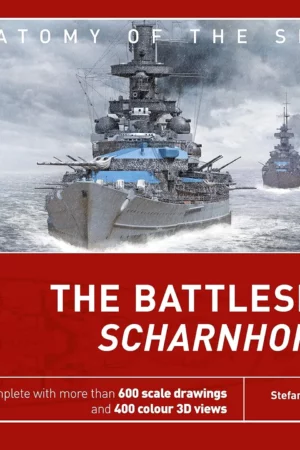 the battleship scharnhorst anatomy of the ship