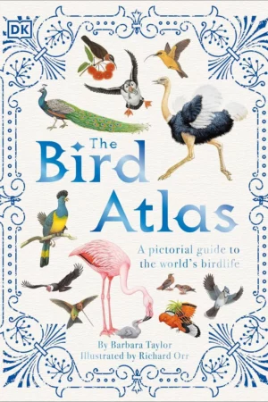 the bird atlas dk pictorial atlases