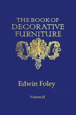 the book of decorative furniture its form colour history volume ii