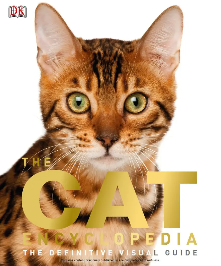 the cat encyclopedia the definitive visual guide dk pet encyclope