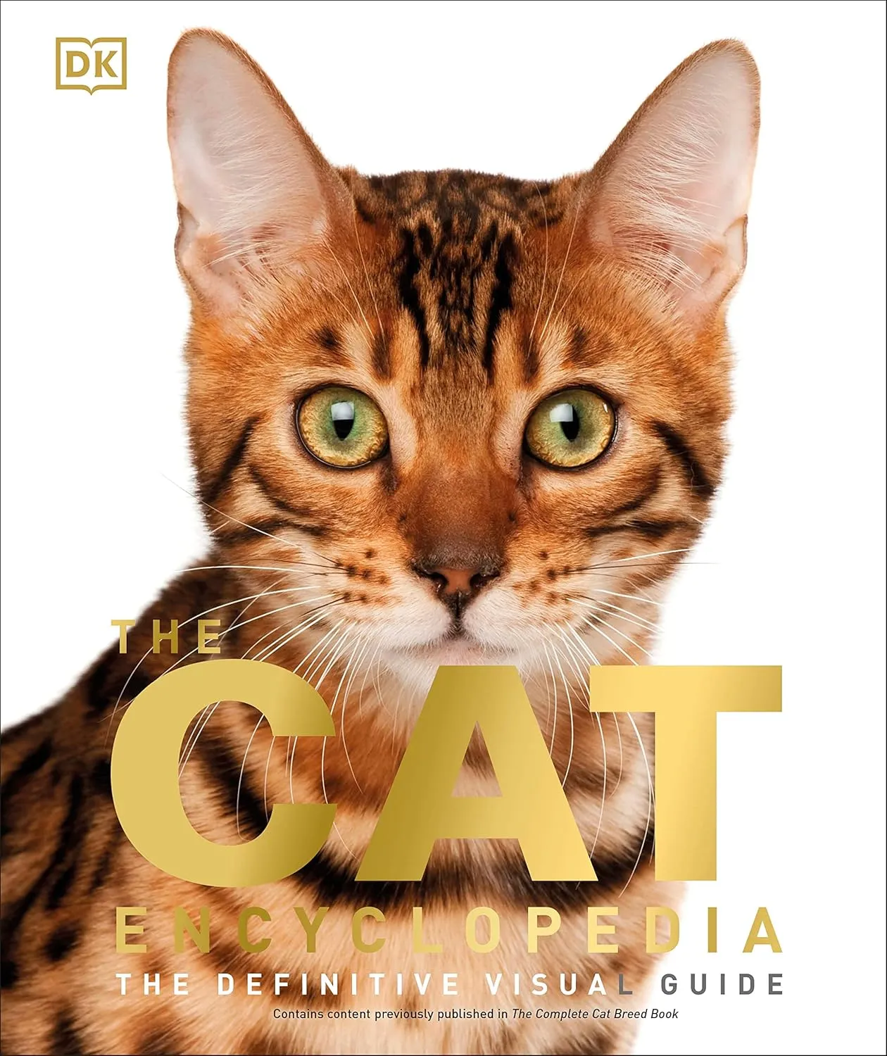 the cat encyclopedia the definitive visual guide dk pet encyclopedias 1