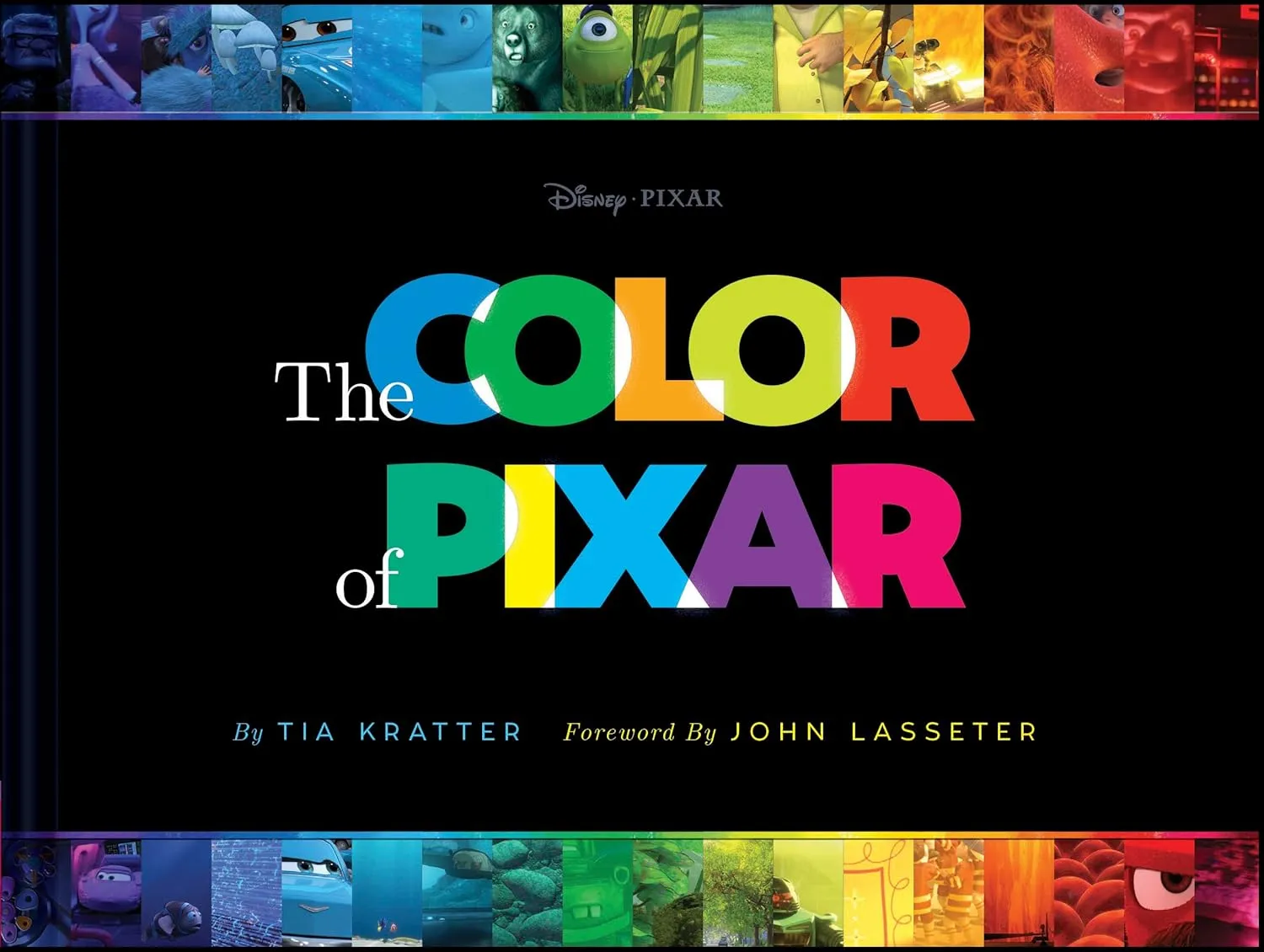 the color of pixar history of pixar book about movies art of pixar disney