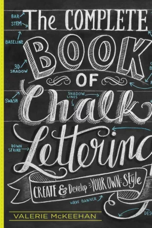 the complete book of chalk lettering 1