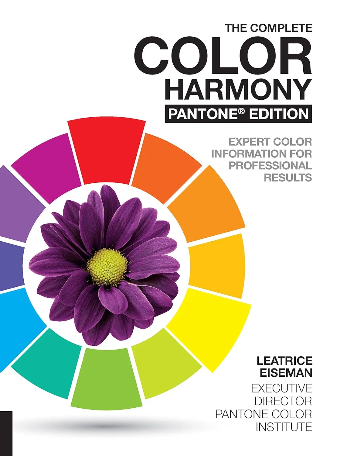 the complete color harmony pantone edition expert color information for professional results