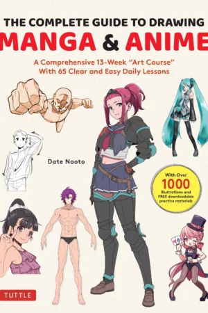 the complete guide to drawing manga anime