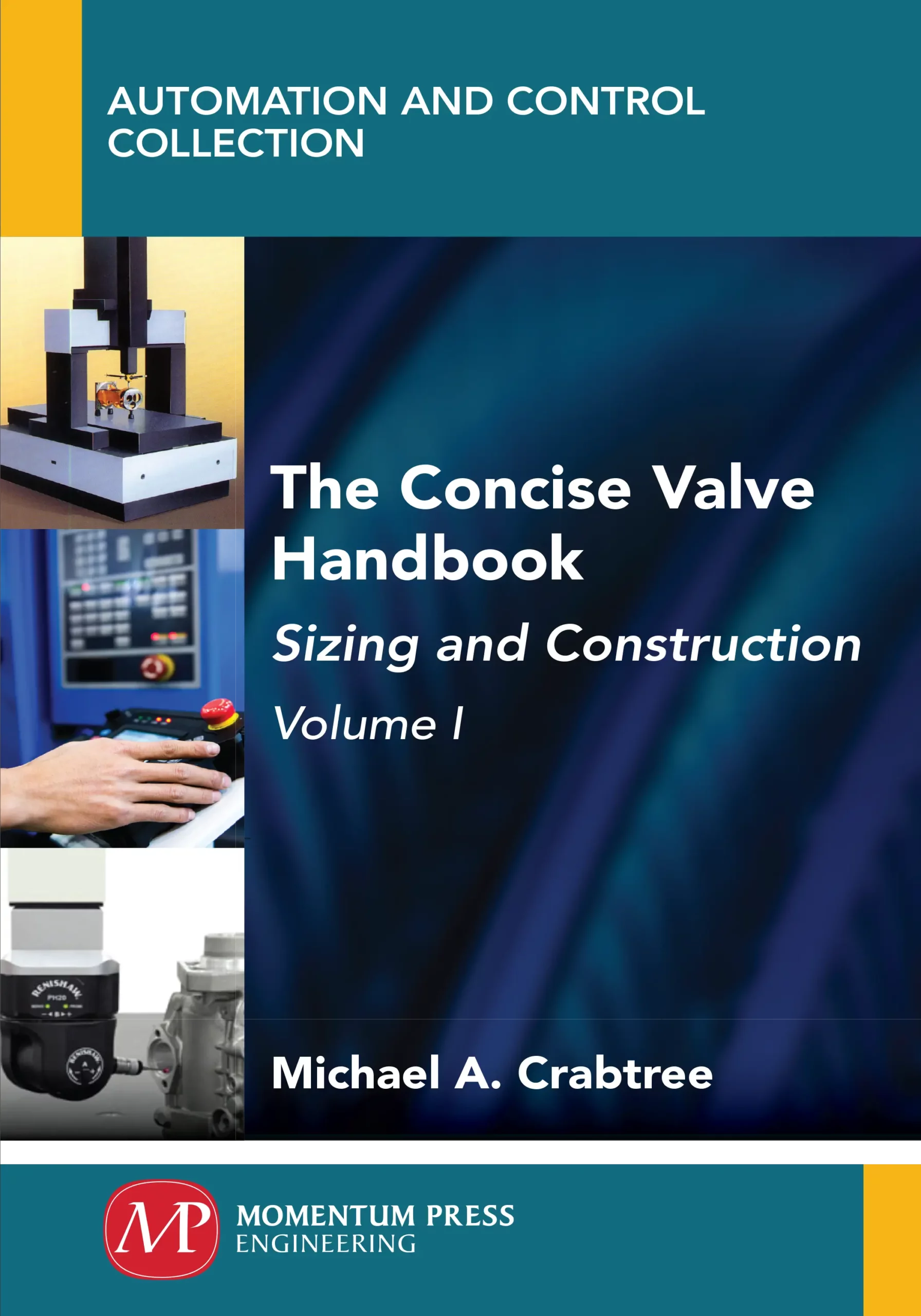 the concise valve handbook volume i sizing and construction