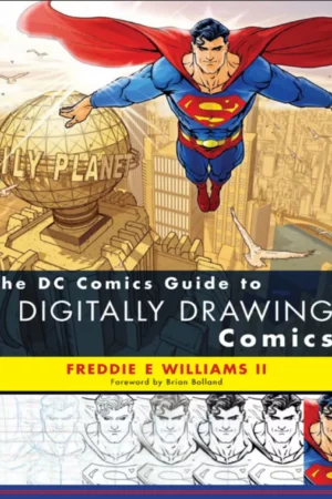 the dc comics guide to digitally drawing comics 1 1