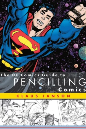 the dc comics guide to pencilling comics 1