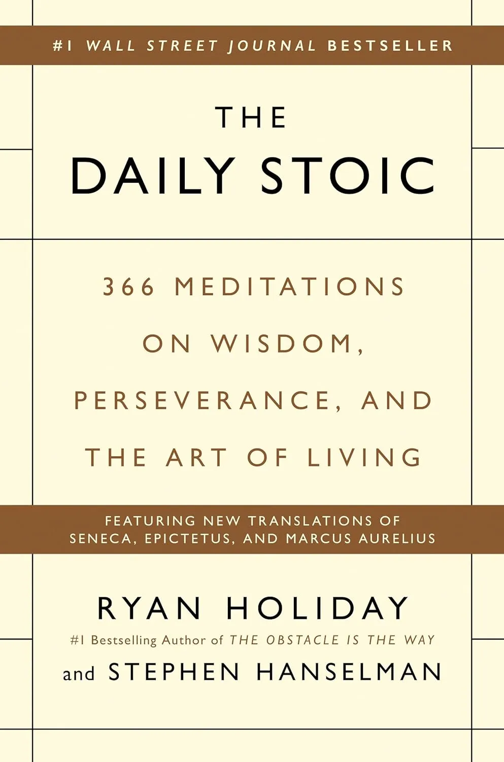 the daily stoic 366 meditations on wisdom perseverance and the art of living