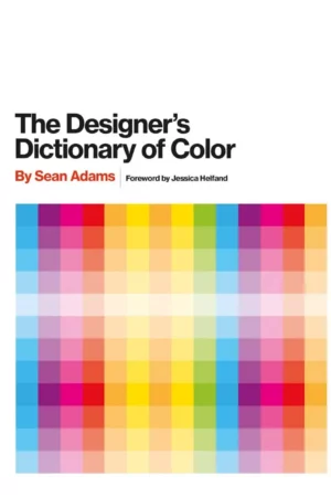 the designers dictionary of color