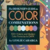 the designers guide to color combinations