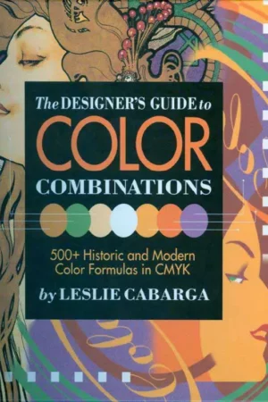 the designers guide to color combinations
