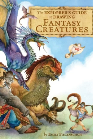 the explorers guide to drawing fantasy creatures