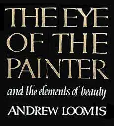 the eye of the painter and the elements of beauty