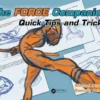 the force companion quick tips and tricks