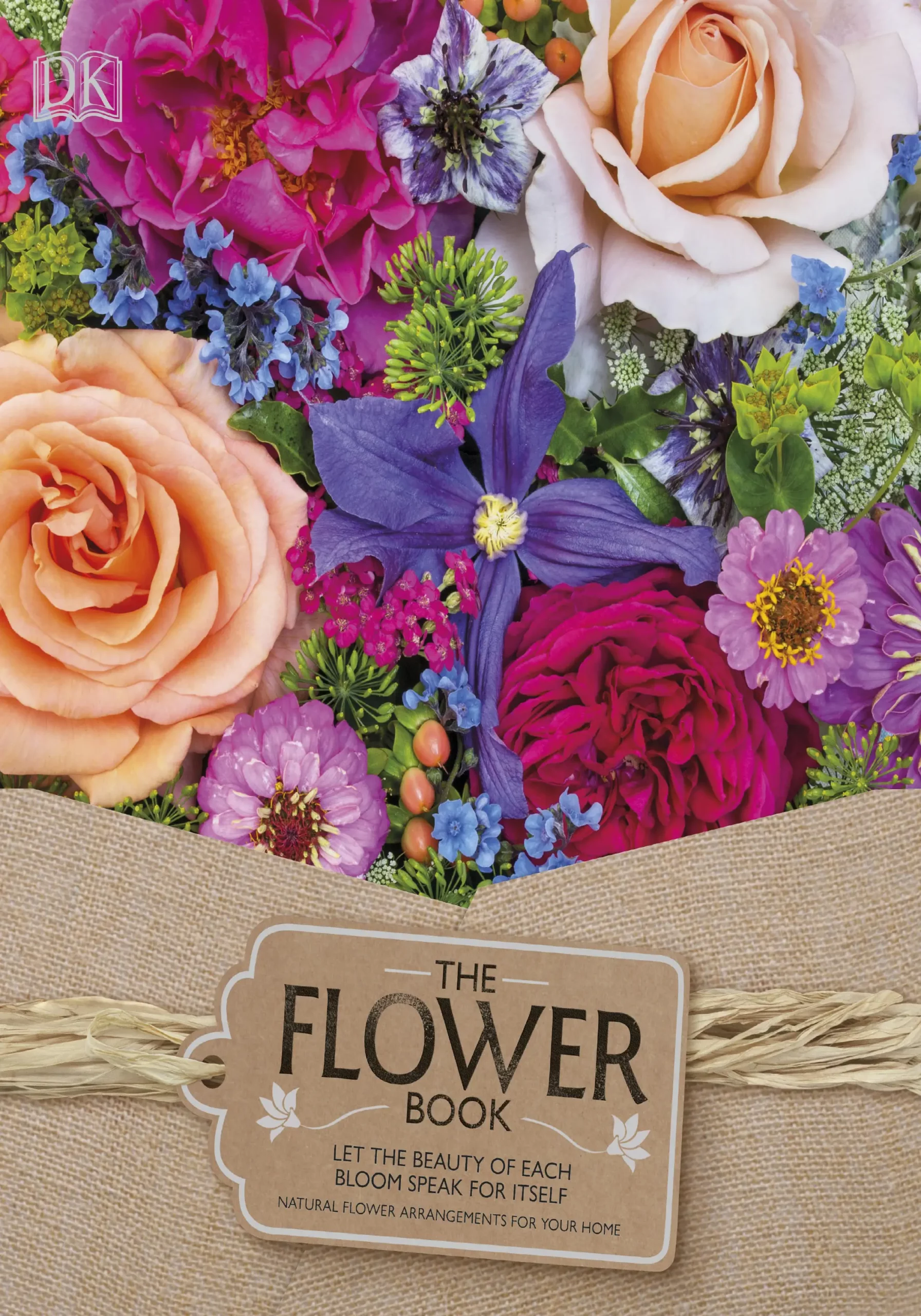the flower book natural flower arrangements for your home
