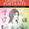 the fundamentals of drawing portraits