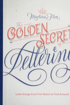 the golden secrets of lettering