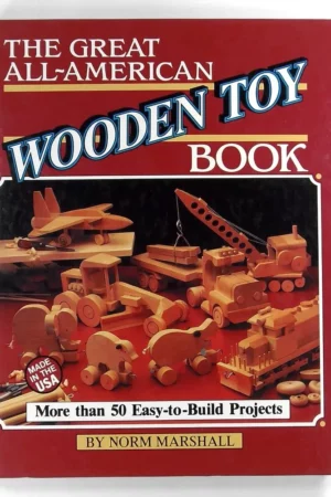 the great all american wooden toy book 1