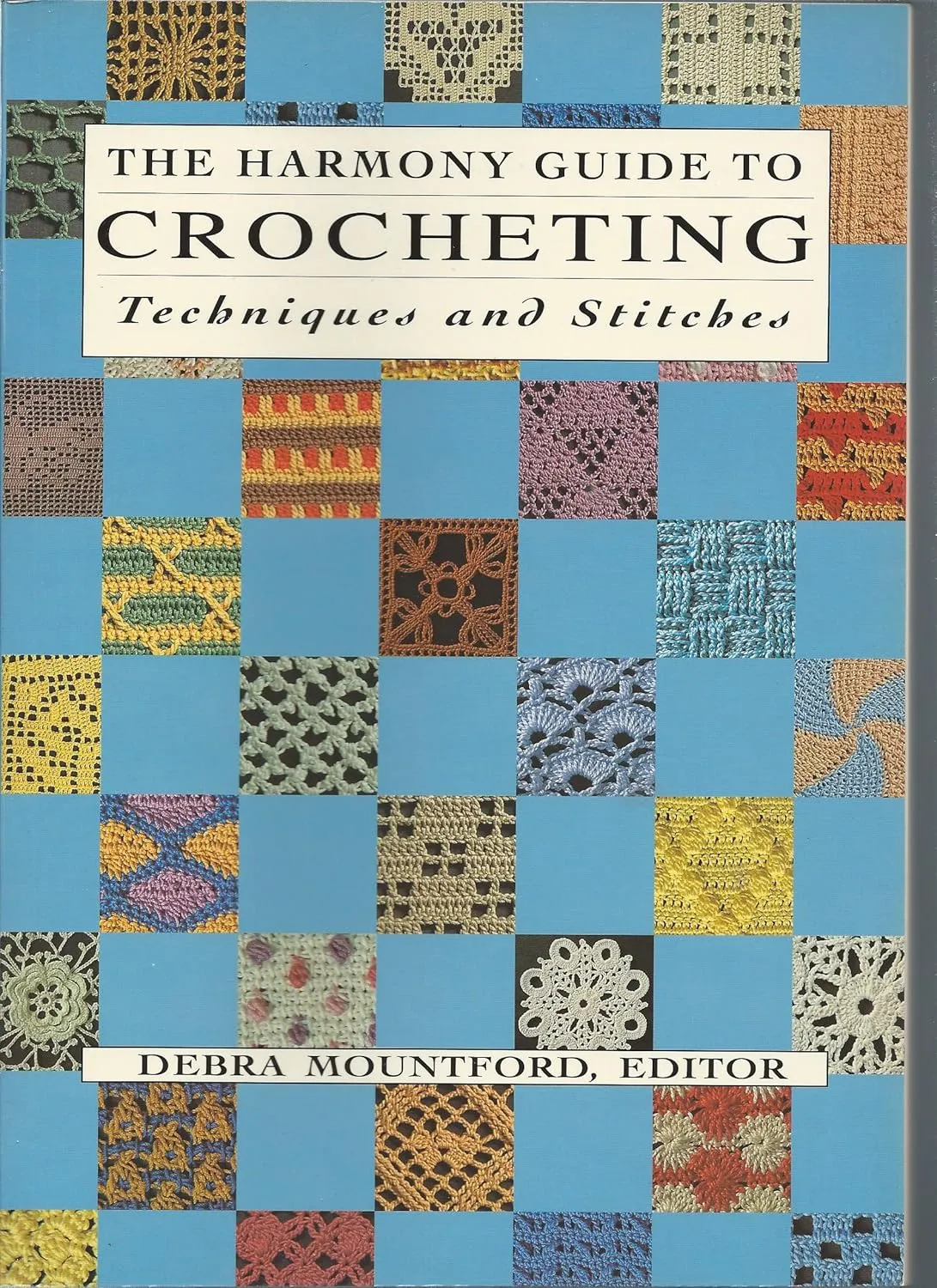 the harmony guide to crocheting techniques and stitches 1