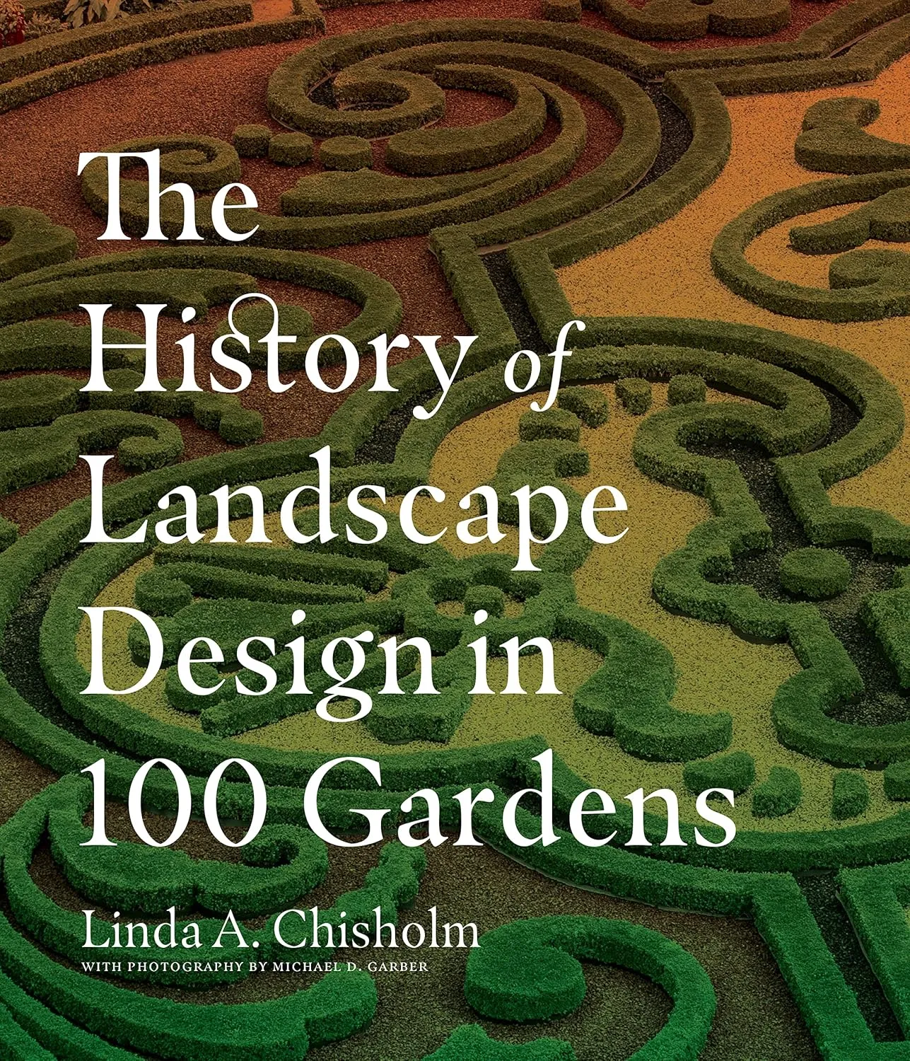 the history of landscape design in 100 gardens 1