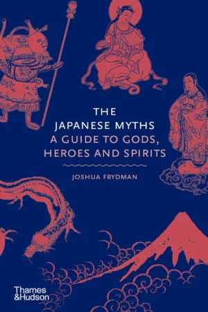the japanese myths a guide to gods heroes and spirits