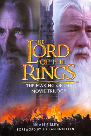 the lord of the rings the making of the movie trilogy