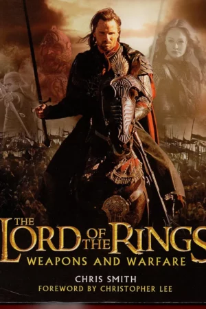 the lord of the rings weapons and warfare