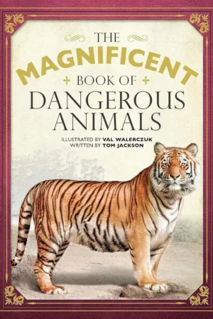 the magnificent book of dangerous animals 1