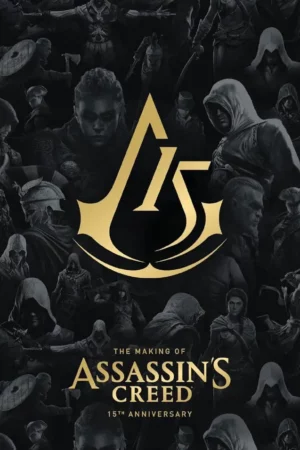 the making of assassins creed 15th anniversary edition