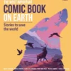the most important comic book on earth stories to sav