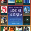 the new encyclopedia of airbrush techniques