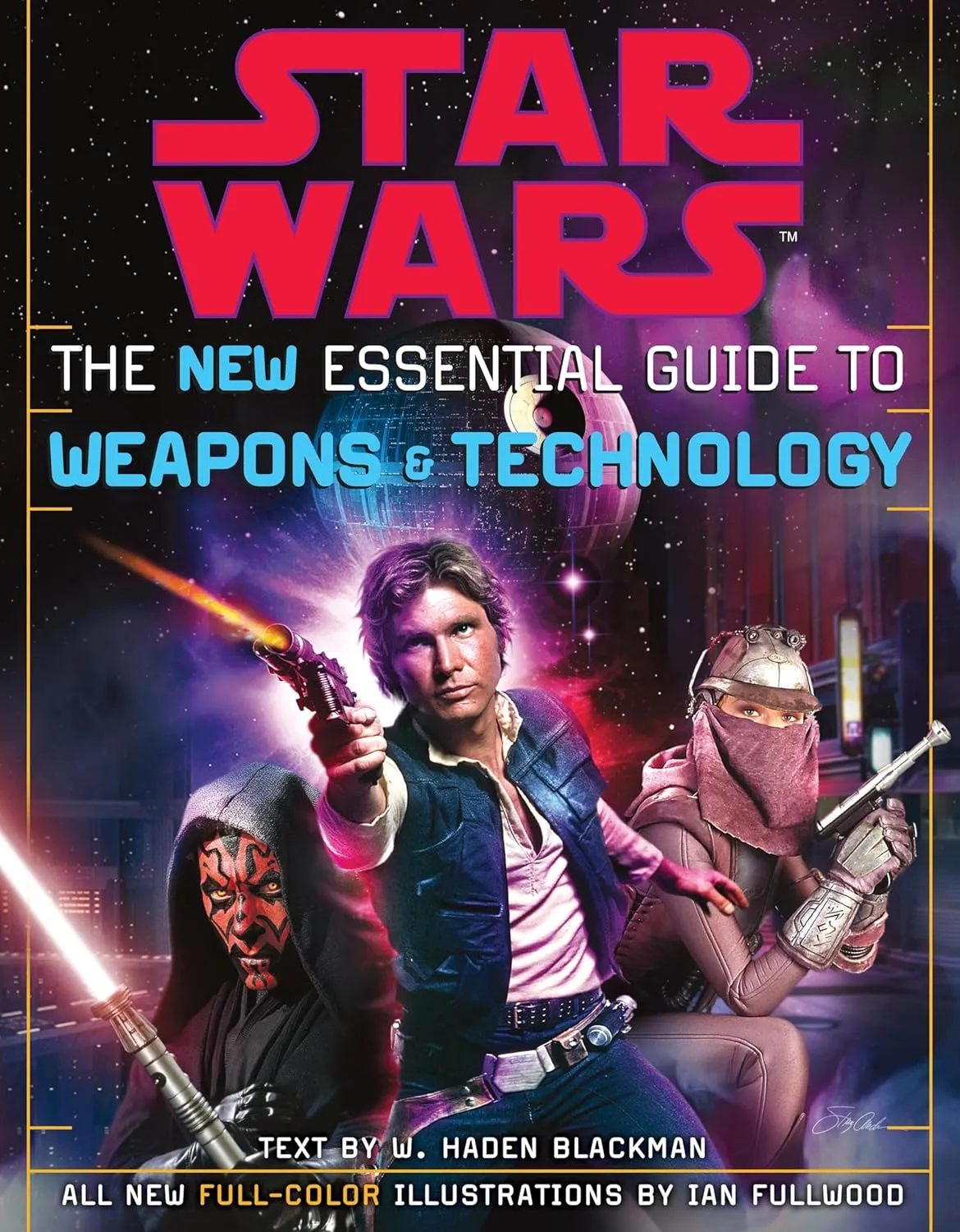 the new essential guide to weapons and technology revised edition star wars