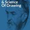 the practice and science of drawing