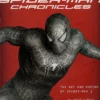 the spider man chronicles the art and making of spider man 3