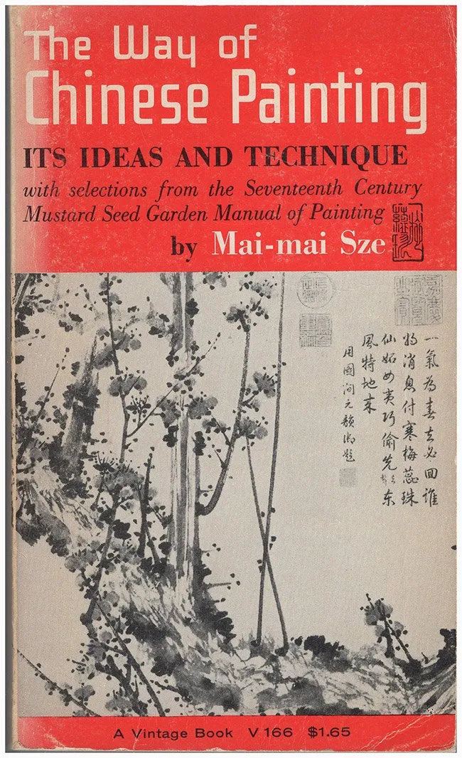 the way of chinese painting its ideas and technique with selections from the seventeenth century mustarsd seed garden manual of painting
