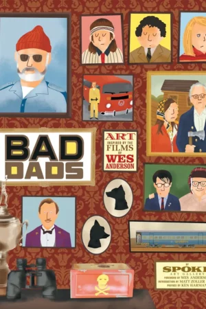 the wes anderson collection bad dads art inspired by the films of wes anderson