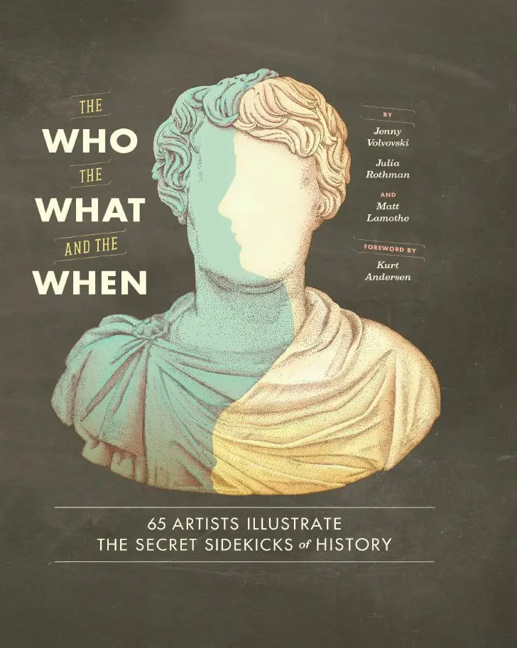 the who the what and the when