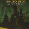 the works of fumito ueda a different perspective on video games