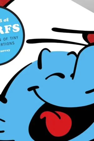 the world of smurfs a celebration of tiny blue proportions by murray matt