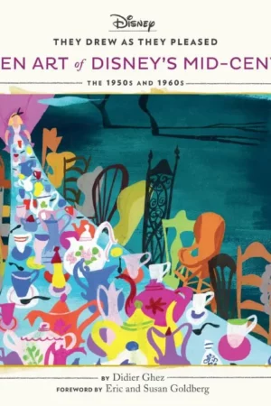 they drew as they pleased the hidden art of disneys mid century
