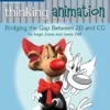 thinking animation bridging the gap between 2d and cg