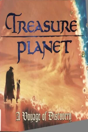treasure planet a voyage of discovery