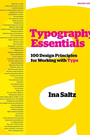 typography essentials revised and updated 100 design principles for working with type