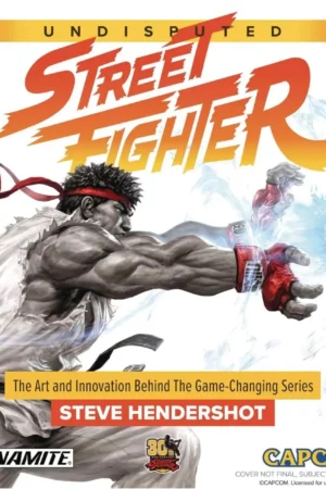 undisputed street fighter a 30th anniversary retrospective