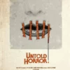 untold horror