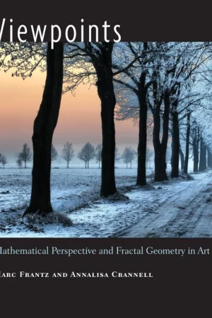 viewpoints mathematical perspective and fractal geometry in art 1