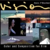vision color and composition for film