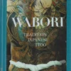 wabori traditional japanese tattoo classic japanese tattoos from the masters